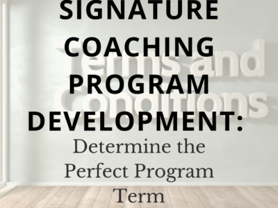 Determine Program Term Coaching Program Duration Signature Coaching Program Length Coaching Program Timeline Short-Term Coaching Programs Long-Term Coaching Programs Coaching Program Structure Coaching Program Flexibility Coaching Program Outcomes Coaching Program Design