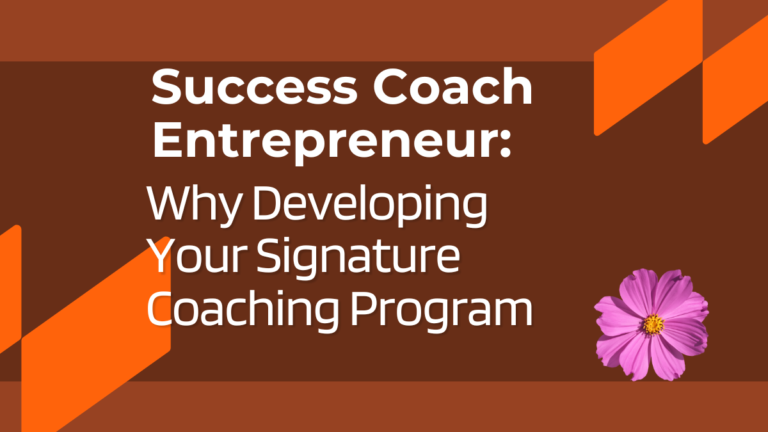What Is a Signature Coaching Program & Why You Need One